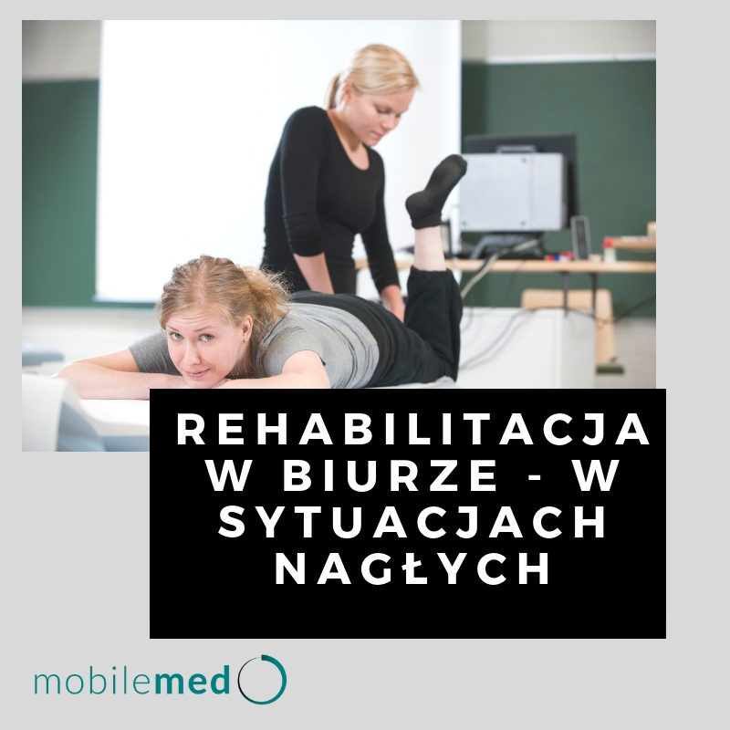 rehabilitacja w biurze