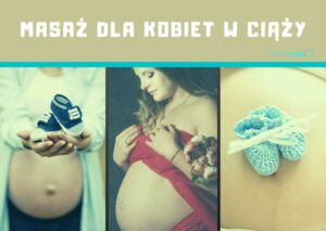 masaż w ciąży